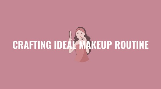 Beyond the Basics: Crafting a Makeup Routine That Reflects You