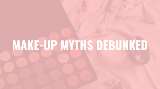 Makeup Myths Debunked: What You Really Need to Know