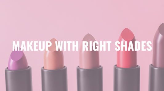 The Power of Color: Enhancing Your Makeup Routine with the Right Shades