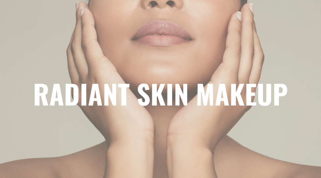 The Glow-Up Guide: Achieving Radiant Skin with Makeup