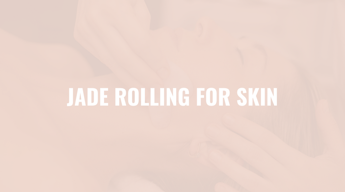 The Art of Jade Rolling: Elevate Your Skincare Routine